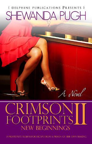 [Crimson Footprints 02] • Crimson Footprints II · New Beginnings